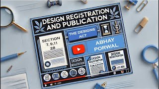 Design  Registration amp Publication S 7 9 10 11 28 [upl. by Neleb]