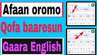 Wow Afaan Oromo Qofa Bareesun Gara Afaan English Arabic Amarifati appi sifi jiijiru daandau [upl. by Kylen]