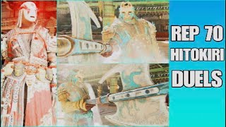 For Honor  Rep 70 Hitokiri Duels  An unrelenting force of a hero [upl. by Zelten]