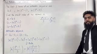 Pure Maths EQ  Arithmetic Sequence and Solving Exponential Equations [upl. by Elinnet4]