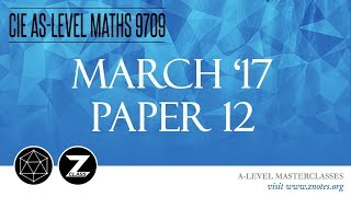 CIE AS Maths 9709  M17 P12  Solved Past Paper [upl. by Aiksa91]