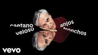 Caetano Veloso  Anjos Tronchos Clipe Oficial [upl. by Nrubyar]