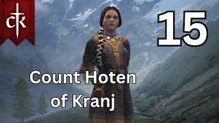 Hoten of Kranj  Crusader Kings 3  Part 15 [upl. by Elga]