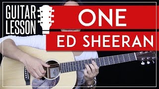 One Guitar Tutorial  Ed Sheeran Guitar Lesson 🎸 Easy Version  Studio Version  No Capo  Cover [upl. by Rivers810]