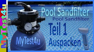 Pool Sandfilteranlage Teil 1 Auspacken der SFP von TIP [upl. by Iarised]