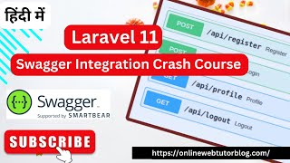 Swagger Integration with Laravel 11 APIs Hindi  Laravel Swagger Document Crash Course [upl. by Felske991]