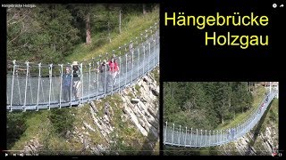 Hangebrucke Holzgau [upl. by Dnalel]