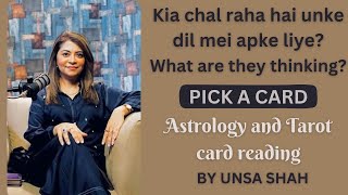 Kia Chal raha hai un ke dil men ap ke liye  What are they thinking UrduHindi Tarot by Unsa Shah [upl. by Renrag]