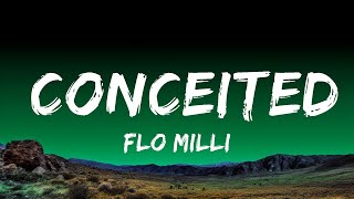 Flo Milli  Conceited Lyrics [upl. by Uund979]