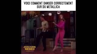 danser metallica memesfr mtlmemes memesfrançais quebecois humourquebecois qc quebecois [upl. by Atnad]