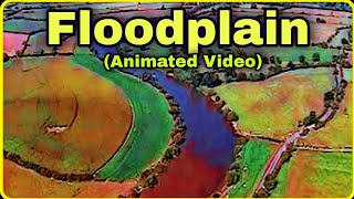 What Is Floodplain ll By Animated Video ll [upl. by Azarria]