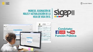 Ingreso asignación de roles y actualización de la hoja de vida en el SIGEP II [upl. by Ahseym]