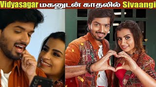 Vidyasagar மகன் Harsha Vardhan யிடம் காதலை வெளிப்படுத்திய Sivaangi Love Proposal to Harsha Vardhan [upl. by Dam976]