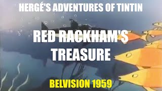 Red Rackhams Treasure  Tintin BELVISION  1959  Remastered [upl. by Enyedy]