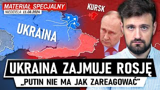 Ukraina WCHODZI w GŁĄB ROSJI  Poważne problemy kremla 11082024 [upl. by Laurens]