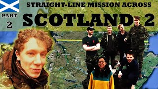 PART 2  My second attempt to walk across Scotland in a completely straight line [upl. by Aehtorod164]