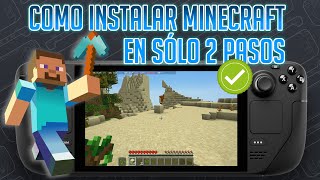 ⛏ COMO INSTALAR MINECRAFT EN 2 PASOS EN TU STEAM DECK [upl. by Dnaltruoc833]