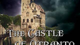 THE CASTLE OF OTRANTO by Horace Walpole FULL AUDIOBOOK  Best Audiobooks [upl. by Atinej]