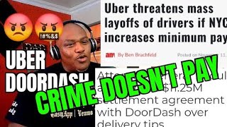 😡 Uber and DoorDash Driver Settlements [upl. by Duma]