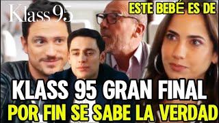 KLASS 95 GRAN FINAL POR FIN SE DESCUBRE TODA LA VERDAD JOAQUIN INESPERADA REACCIÓN TODOS EN SHOCK [upl. by Ahseinad733]