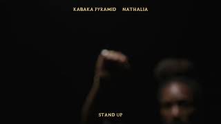 Kabaka Pyramid  Stand Up ft Nathalia Official Audio [upl. by Florine12]