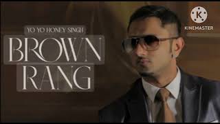 BROWN RANG honey singh song Abhi kk30 [upl. by Amalita]