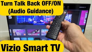 Vizio Smart TV How to Turn Talk Back Audio Guidance OFF amp ON [upl. by Hnah681]