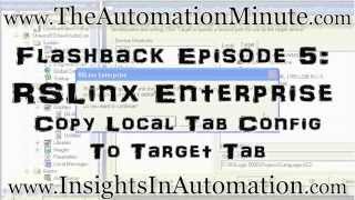 RSLinx Enterprise Copy Local Tab to Target [upl. by Ide391]