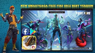 New Smart gaga Free Fire OB32 Best Version For Low End PC  Free Fire New Update OB 32 Smartgaga [upl. by Esau]