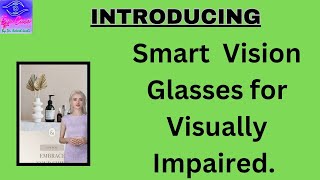 Introducing  Smart vision glasses available in India [upl. by Amej]