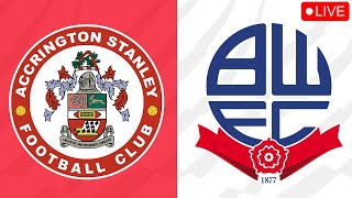 🔴 Accrington Stanley vs Bolton Wanderers LIVE SemiFinal  EFL Papa Johns Trophy [upl. by Esilehc]