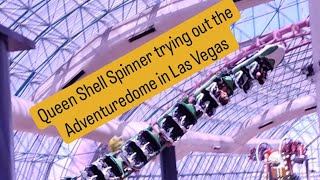 QueenShellSpinner trying out the Adventuredome at Circus Circus in Las Vegas Part 1 [upl. by Bruner]