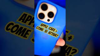 COME ATTIVARE APPLE CARE [upl. by Sweatt]