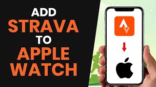 HOW TO QUICKLY ADD STRAVA TO APPLE WATCH 2024 [upl. by Bollinger]