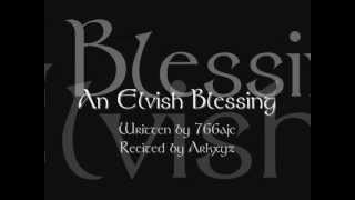 An Elvish Blessing Quenya language [upl. by Ballou559]