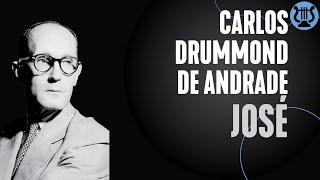 Poema José de Carlos Drummond de Andrade  como fazer um poema [upl. by Amled]