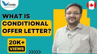 WHAT IS CONDITIONAL OFFER LETTER II IS VISA POSSIBLE ON CONDITIONAL OFFER II VRINDA INTERNATIONAL [upl. by Weisbrodt]