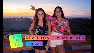 Melhores Dicas para o Réveillon dos Milagres [upl. by Eet]