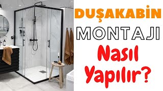 DUŞAKABİN MONTAJI NASIL YAPILIR VİDEOSU TEKNESİZ MONTAJ KILAVUZU [upl. by Rhianon]