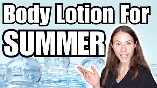 BEST Body Lotions For Summer 2024  Dermatologist Recommended [upl. by Haelam]