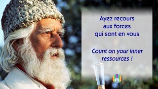 Ayez recours aux forces qui sont en vous [upl. by Orman]