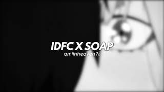 blackbear amp melanie martinez  IDFC x soap full lenght edition 𝒔𝒍𝒐𝒘𝒆𝒅  𝒓𝒆𝒗𝒆𝒓𝒃 [upl. by Tish]