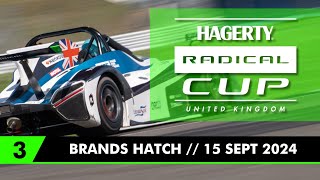 Hagerty Radical Cup UK 2024 Round 6  Brands Hatch  SR1 RACE 3 [upl. by Annert]