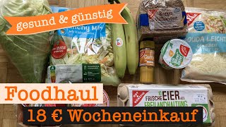 Wocheneinkauf gesund amp günstig mit Gratisprodukten 18 €  Food Haul mit Food Diary 1 Person [upl. by Navy625]