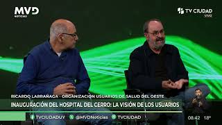 MVD Noticias  Entrevista a Jorge Bentancor y Ricardo Larrañaga  Usuarios de Salud del Oeste [upl. by Rozelle]