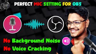 How To Get a Professional Sound In OBS  OBS Mic Settings In HINDI [upl. by Nnairrek]