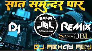 remix tik tok song samandar paar jbl club🍸👯🎶dj bass rimixhindi song is old is goldMixed by××🎬 [upl. by Tsirc]