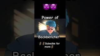 Backbenchers power🗿😈 unfrezzmyaccoun subscribe shorts viralvideo fyp Lilyashshortvideo [upl. by Iphagenia223]