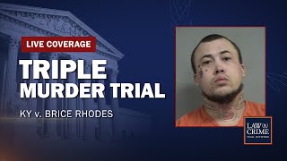 WATCH Triple Murder Trial — KY v Brice Rhodes — Day Two [upl. by Tymes180]