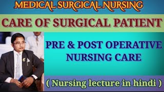 What are the preoperative patient care Pre Operative care and post operative caremedical [upl. by Suki]